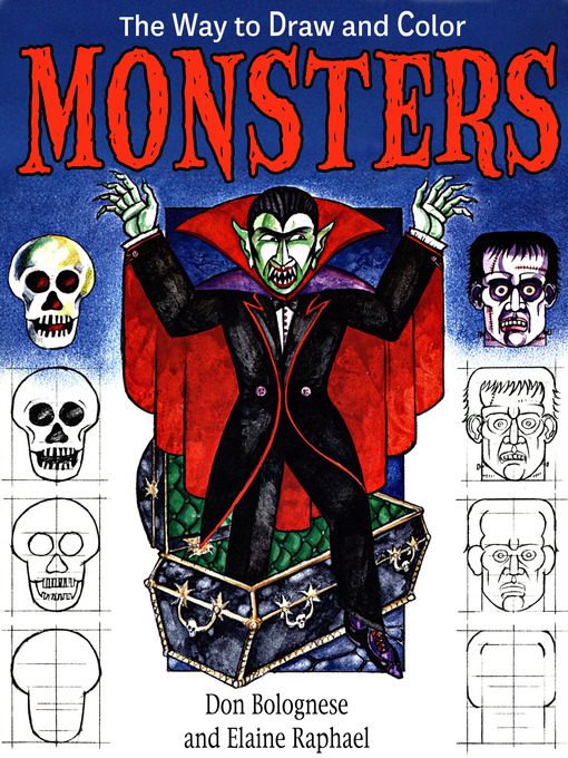 Title details for The Way to Draw and Color Monsters by Don Bolognese - Available